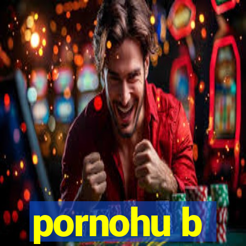 pornohu b